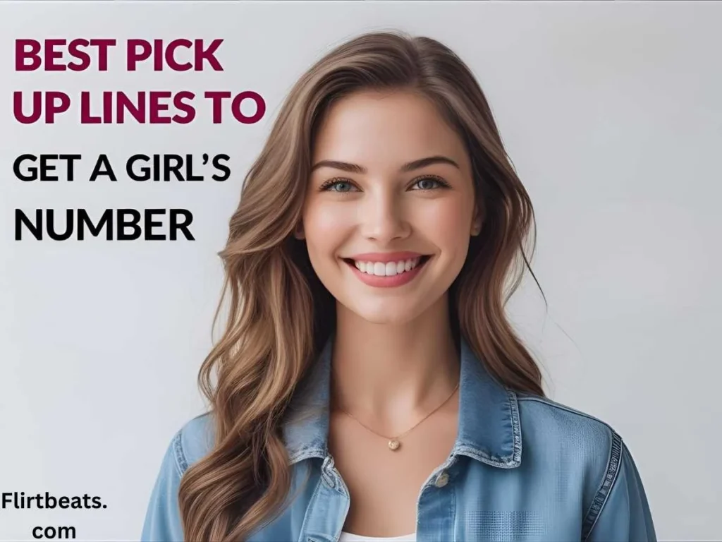 Best Pick Up Lines to Get a Girl’s Number