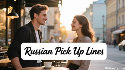 Russian Pick Up Lines